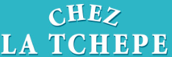 Chez la Tchepe