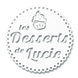 les desserts de Lucie